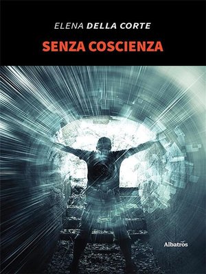 cover image of Senza coscienza